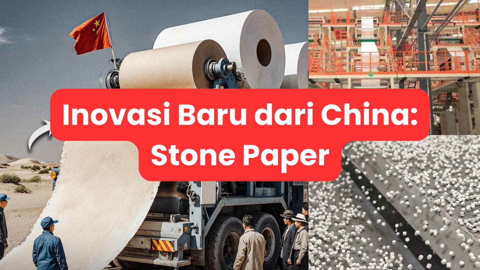 China Ubah Pasir Gurun Jadi Kertas!